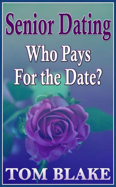 senior dating who pays